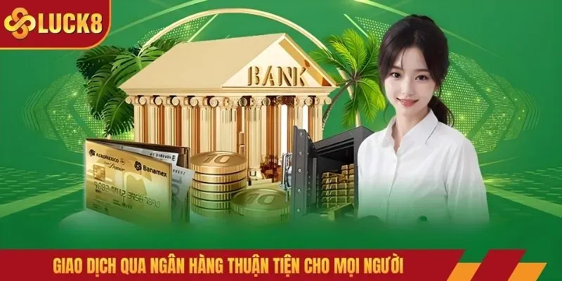 Lưu Ý Khi Nạp Tiền Luck8
